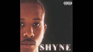 Shyne - Shyne (Full Album)