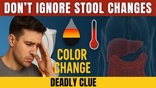 Your BODY Is BEGGING for Help If You See THIS in the Toilet (Stool Color Warnings Explained)
