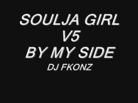 DJ FKONZ - Soulja Girl (I-15 & Soulja Boy) VS By My Side (Tongan Mix)