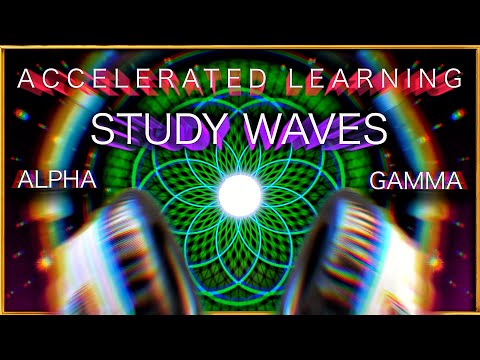 ACCELERATED LEARNING WAVES - Alpha & Gamma Deep Study Music 🧠