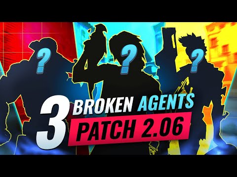 3 BROKEN Agents You NEED TO ABUSE In Patch 2.06 - Valorant