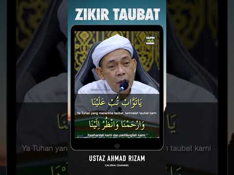 Ustaz Ahmad Rizam - Zikir Taubat #caliphachannel #ustazahmadrizam