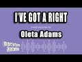 Oleta Adams - I've Got A Right (Karaoke Version)