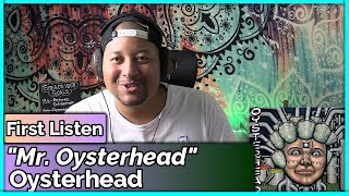 Oysterhead- Mr. Oysterhead REACTION &amp; REVIEW