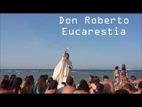 Don Roberto Fiscer - Eucarestia