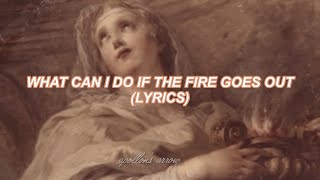 Gang of Youths // What Can I Do If the Fire Goes Out? (Lyrics)