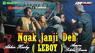 Download lagu NGAK JANJI DEH ( LEBOY ) AKHIR HASBY ft AMORA SOLIKA DEWIE, Cipt, Ririn S & Iskandar mp3