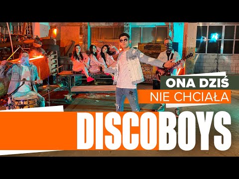 Discoboys - Ona dziś nie chciała (Disco Polo 2021)