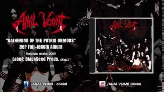 Music video thumbnail preview for ANAL VOMIT - Gathering of the Putrid Demons (Full Album) by Anal Vomit