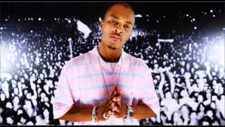 T.I. - Fuck It (So What)