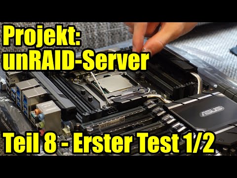 Projekt: unRAID-Server - Teil 8 - Erster Test [1/2] - Computer 46 [DE] [4K]