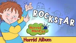 Rockstar - Horrid Henry and the Killer Boy Rats