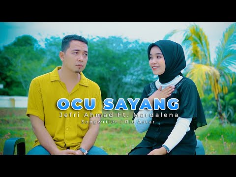 OCU SAYANG | JEFRI AHMAD Ft. MARDALENA [ COVER ]