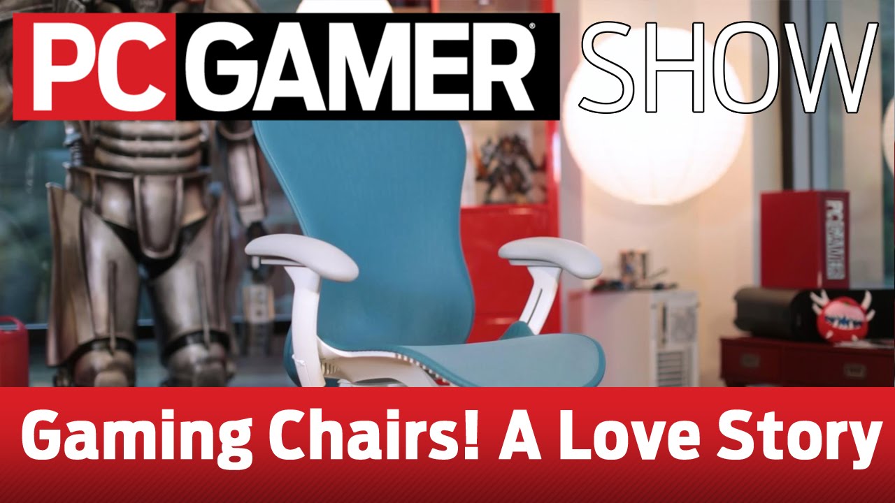 PC Gamer Show: Guide to gaming chairs - YouTube