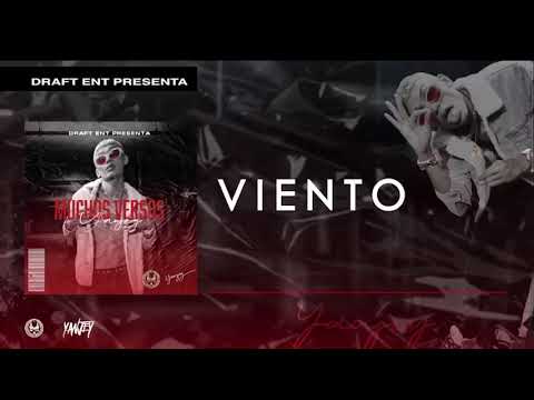Yanjey - VIENTO Ft Yeliel   |Ep.Muchos versos