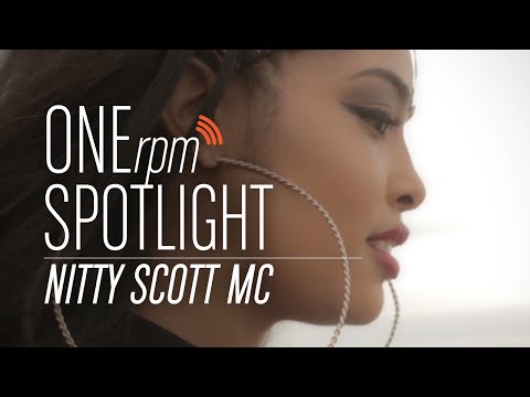 ONErpm Spotlight: NITTY SCOTT, MC