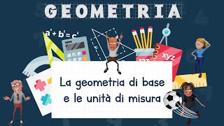La geometria di base e le unità di misura - Schooltoon