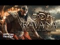 Ravana Demon King Of Lanka English Teaser Trailer රාවණා හෙළයේ රාක්ශ �