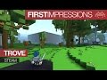 Trove: First Impressions | Mac | Steam 