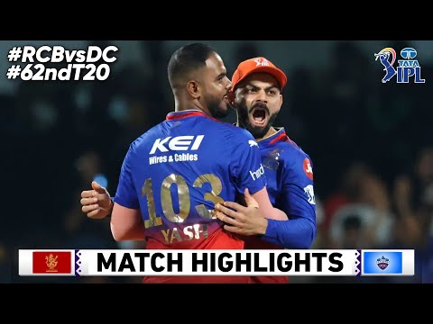 RCB vs DC 62nd Match IPL 2024 Highlights | IPL Highlights 2024 | RCB vs DC highlights today