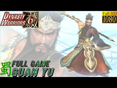 Dynasty Warriors 6 (Xbox 360) Guan Yu Full Walkthrough - No Commentary