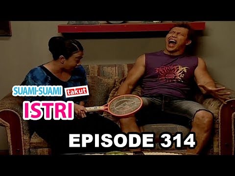 Suami Suami Takut Istri Eps 314 Part 1
