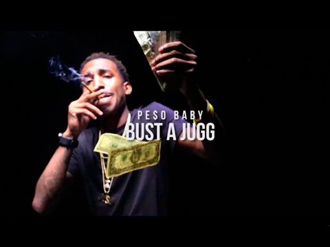 Peso Baby - Bust A Jugg | Shot By @HagoPeliculas