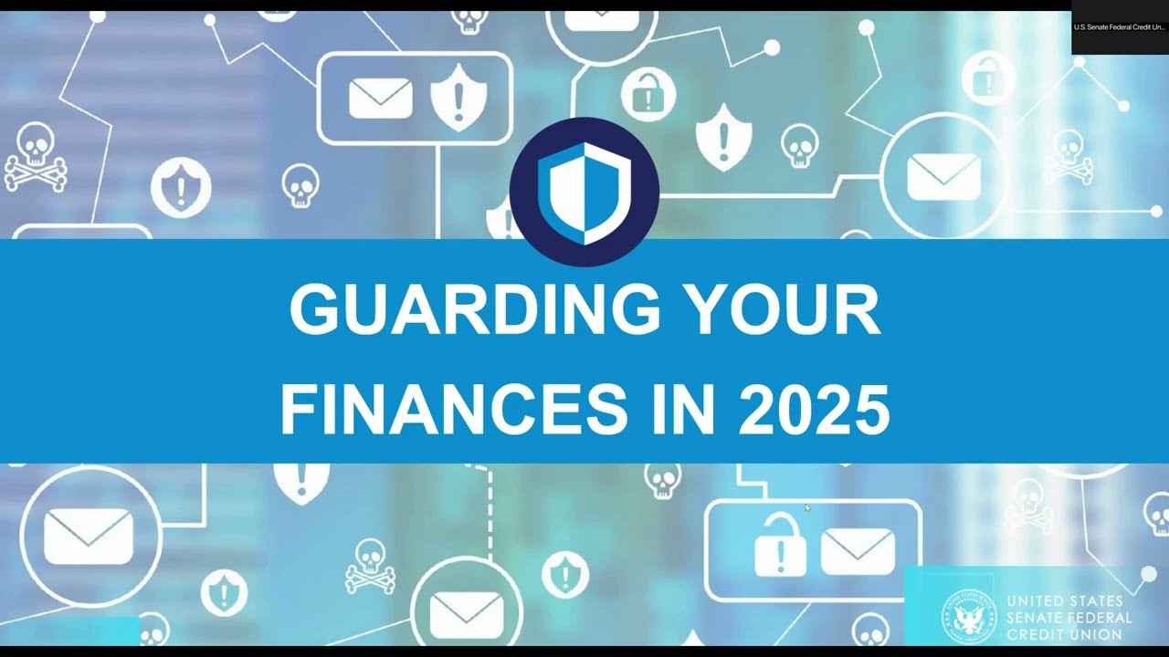 Guarding Your Finances in 2025