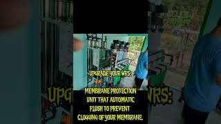 membrane protection unit with automatic flushing