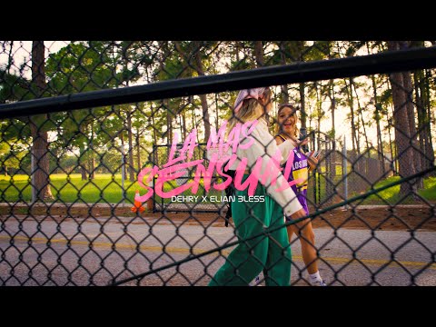 Dehry X Elian Bless - La Mas Sensual - Video Oficial