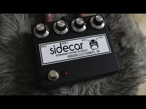 Hudson Electronics Sidecar | germanium clipping overdrive