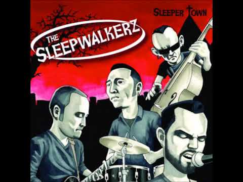 Sleepwalkerz - Dead lovers
