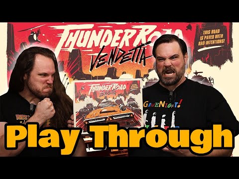 Thunder Road: Vendetta Full Play Through | The Game Haus