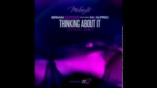 Brian Notice ft. M&amp;N Pro - Thinking About It ( 2014)