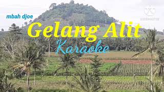 Download lagu Gelang Alit Karaoke... mp3