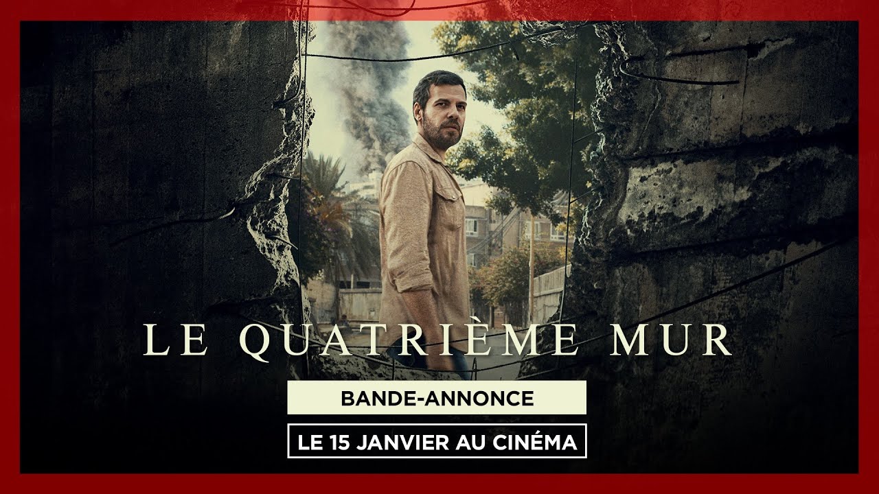 LE QUATRIÈME MUR | Bande-annonce