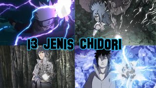 Download lagu 13 Tipe Chidori Terkuat..!! Daftar Lengkap Variasi Jutsu Chidori.!! Rival Abadi Dari Rasengan!! mp3