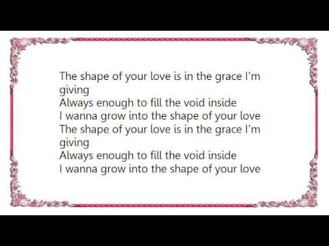 Colton Dixon - The Shape of Your Love Lyrics