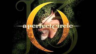 A Perfect Circle - Weak and Powerless [Tilling My Grave Mix]