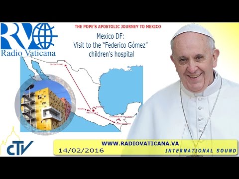 El Papa visita hospital de niños en México