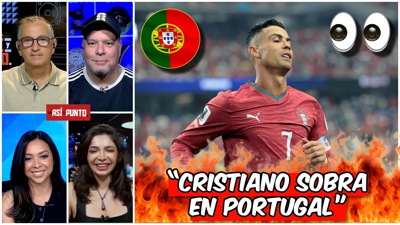 CRISTIANO RONALDO tiene que RETIRARSE de PORTUGAL antes que le RETIRE el FÚTBOL | Es Así y Punto