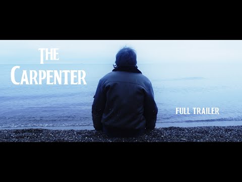 The Carpenter | Full Trailer | Haven Films