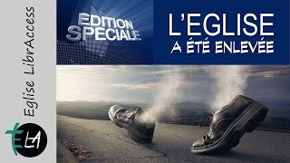 L'ENLÈVEMENT DE L'ÉGLISE - 1/10