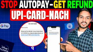 How to Stop AutoPay in Paytm, Phonepee, Google pay, Credit Debit Card, NACH, mandate