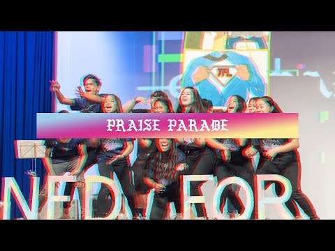 EYC 2018 AFTERMATH - METANOIA - PRAISE PARADE