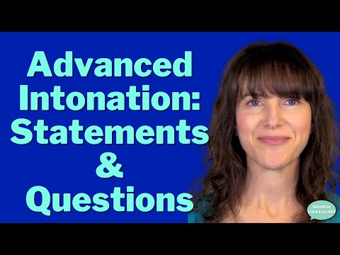 Learn American English! Advanced Intonation of Statements and Questions