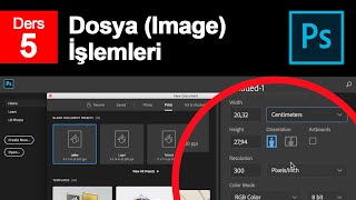 5) Photoshop'ta Dosya İşlemleri (5/11)