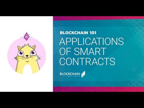 Applications of Smart Contracts - Blockchain 101