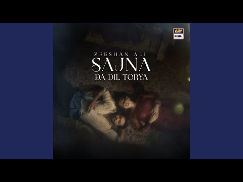 Sajna da Dil Torya