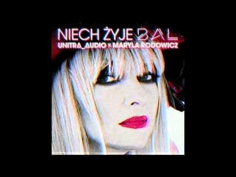 unitrΔ_Δudio x Maryla Rodowicz - Niech Żyje Bal 2016